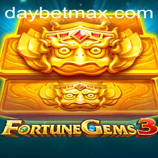Explore the Thrills of FortuneGems3: A Comprehensive Guide