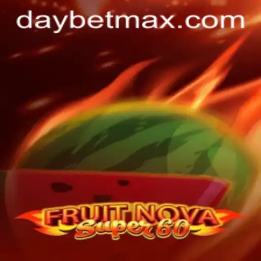 Discover the Excitement of FruitNovaSuper60 with Daybet