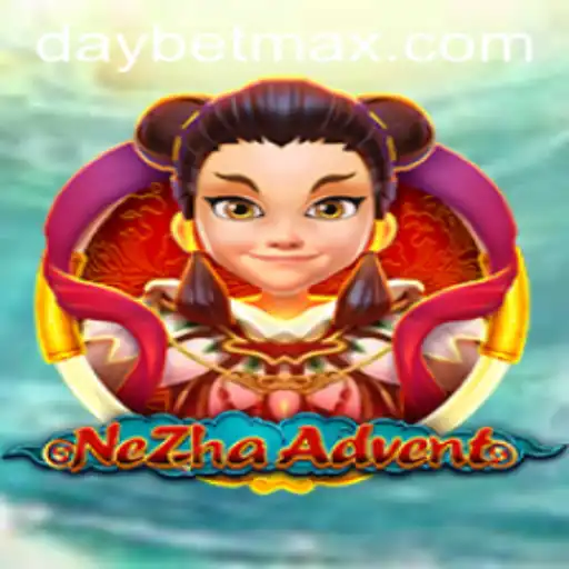 Discover the Thrilling World of NeZhaAdvent: A Daybet Enthusiast’s Guide